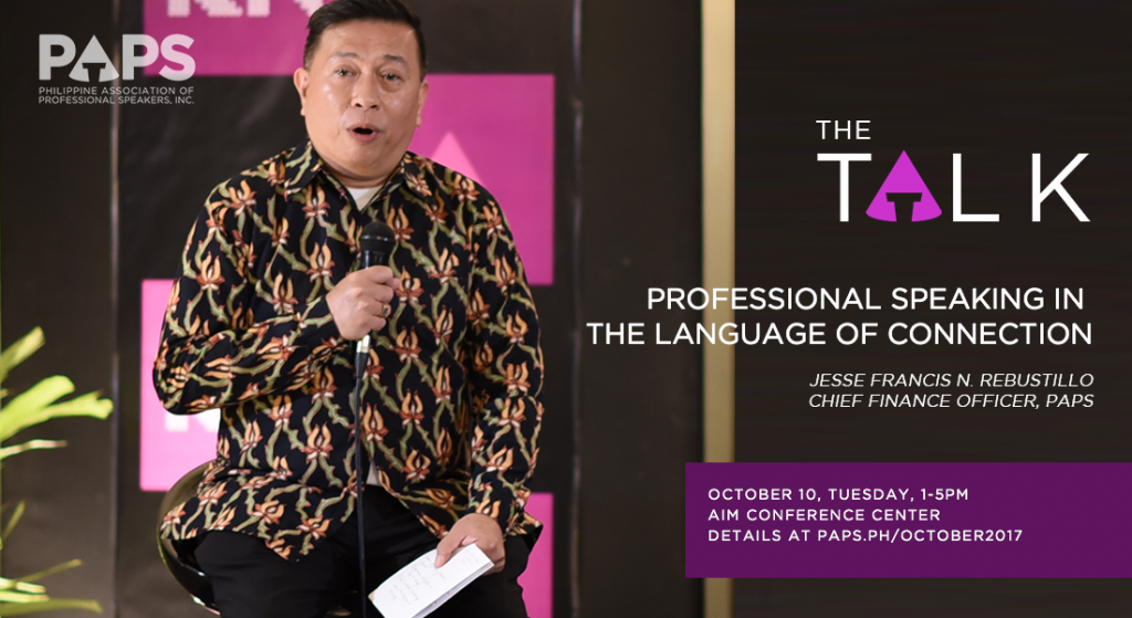 Philippine Association of Professional Speakers Meeting October 2017